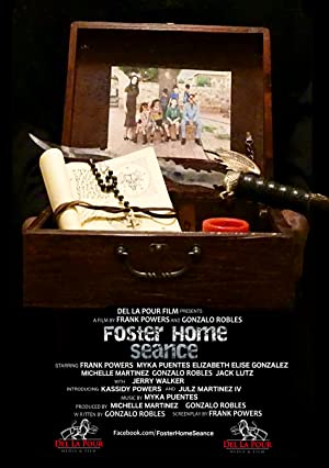 Foster Home Seance (2018) starring Frank Powers on DVD